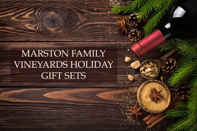 Marston Family Vineyard Holiday Offerings