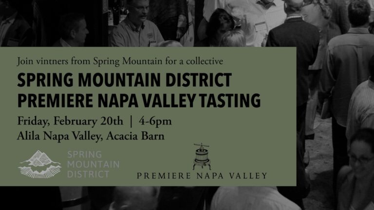 Spring Mountain District Trade Tasting During Premiere Napa Valley